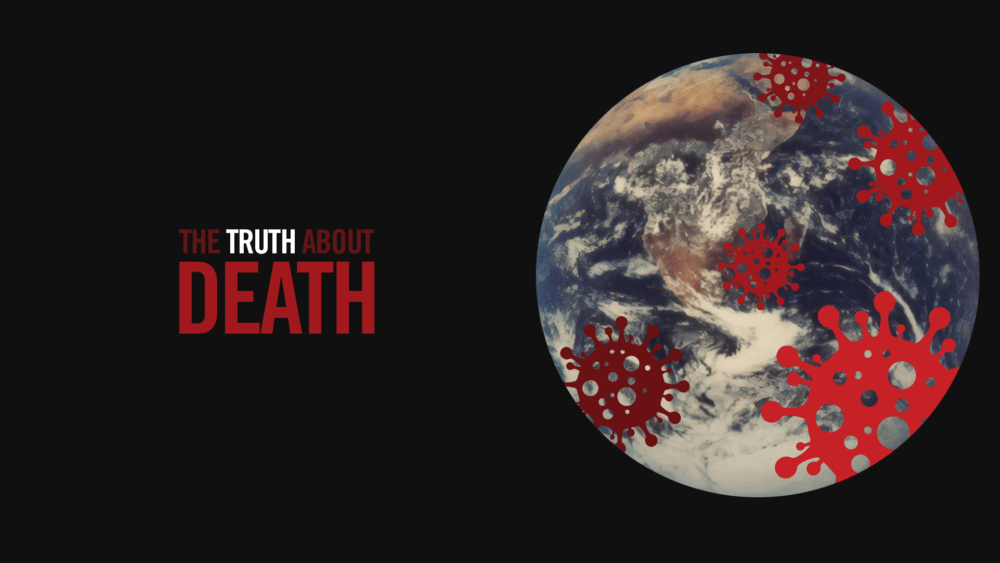 The Truth About Death