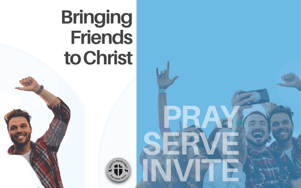 Bringing Friends to Christ Image