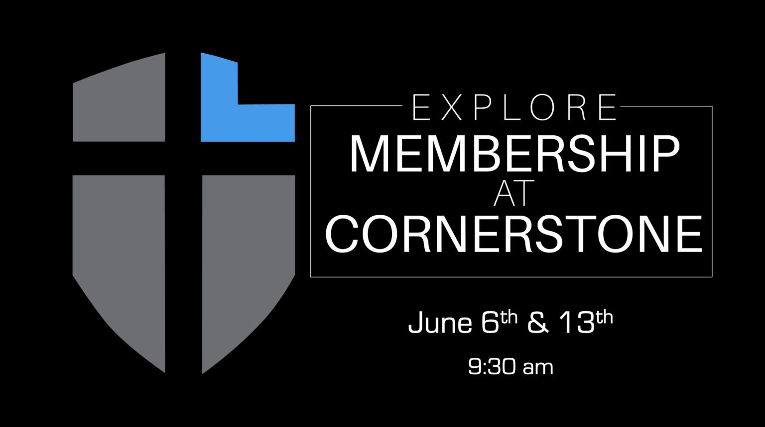 Membership Class | Cornerstone Community Church