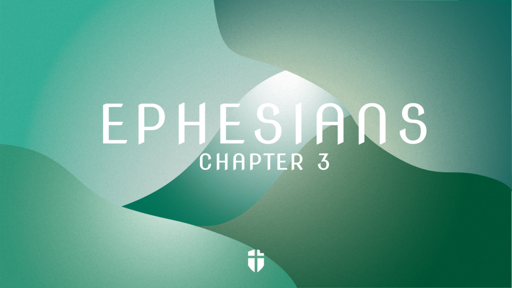 Ephesians Chapter 3